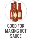 Good for Making Hot Sauce