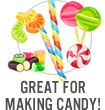 Great For Making Candy!