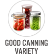Good Canning Variety